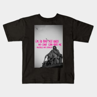 I'm so bad ass only my DNA can hurt me Some Chronic Illness Snark Kids T-Shirt